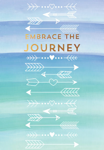 Greeting card cover with 'Embrace the Journey' in gold foil, surrounded by white arrow illustrations on a blue and green watercolor background.