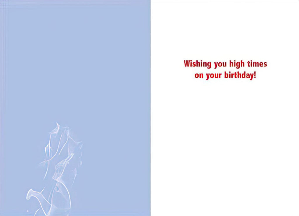 Inside of a funny birthday greeting card with smoke wisps on a light blue background and text: 'Wishing you high times on your birthday!' Ideal for friends with a sense of humor.