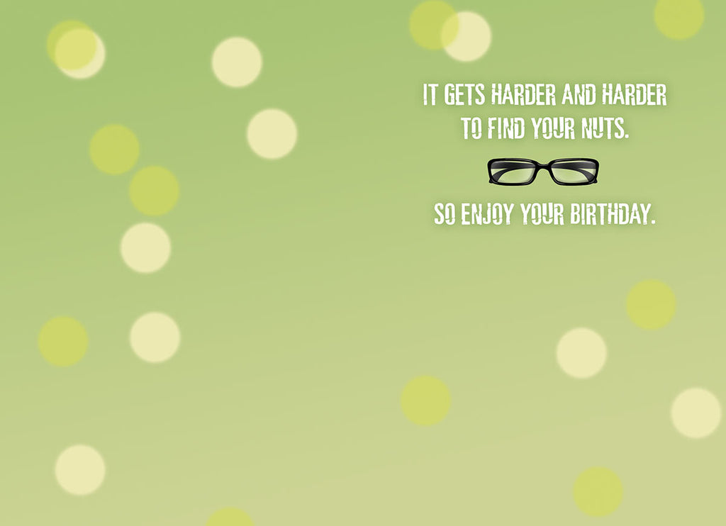 Inside of a funny squirrel-themed greeting card with text 'IT GETS HARDER AND HARDER TO FIND YOUR NUTS. SO ENJOY YOUR BIRTHDAY.' on a light green background.