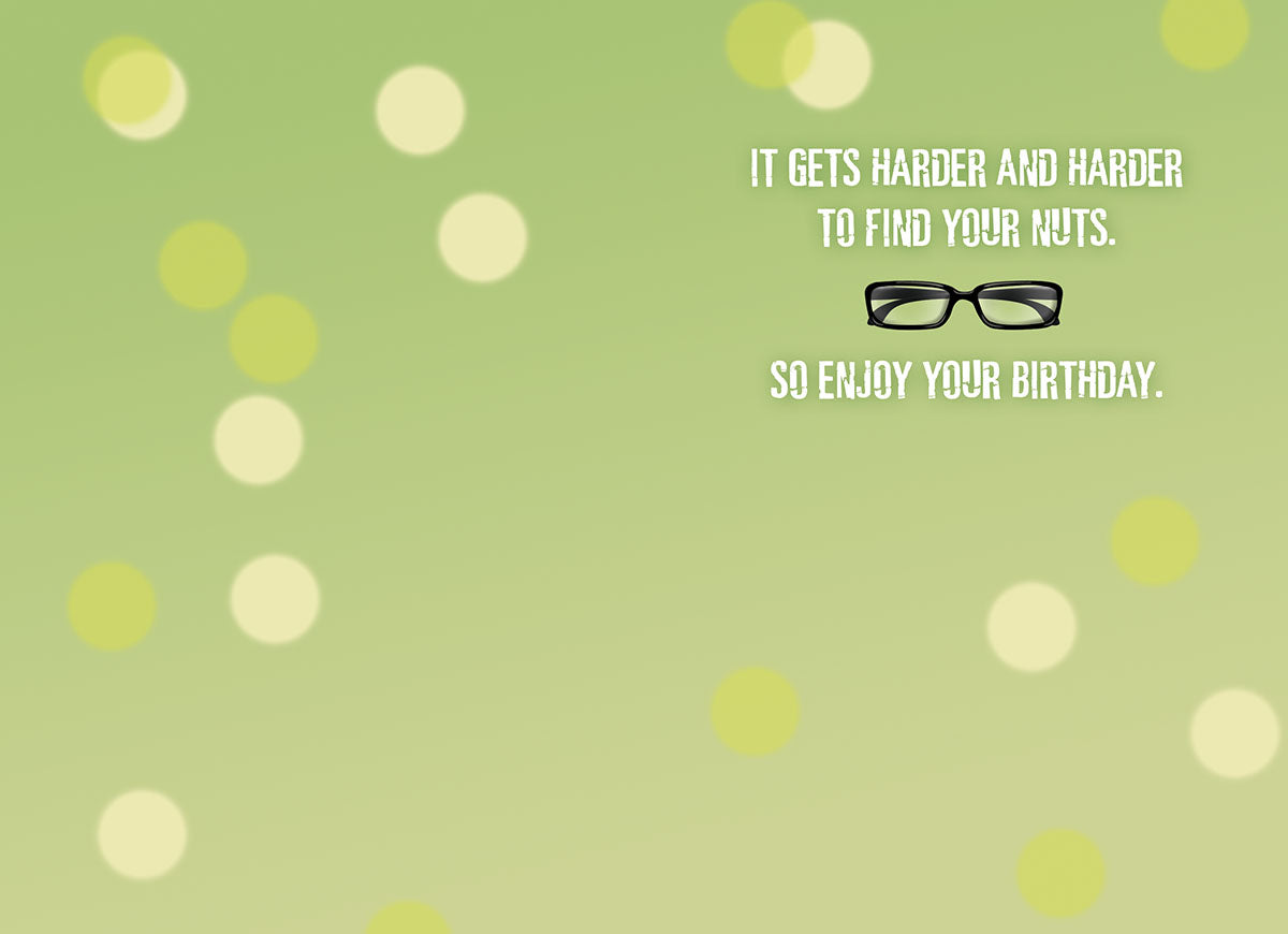 Inside of a funny squirrel-themed greeting card with text 'IT GETS HARDER AND HARDER TO FIND YOUR NUTS. SO ENJOY YOUR BIRTHDAY.' on a light green background.