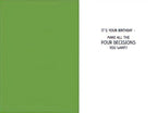 Inside of a humorous greeting card with a green left panel and a white right panel. The white panel features bold text: 'IT'S YOUR BIRTHDAY - MAKE ALL THE POUR DECISIONS YOU WANT!', ideal for a funny celebration message.