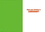Inside of the funny Bigfoot greeting card, showing a blank green panel on the left and the message 'Hope your birthday is LEGENDARY!' in orange text on the white right panel.