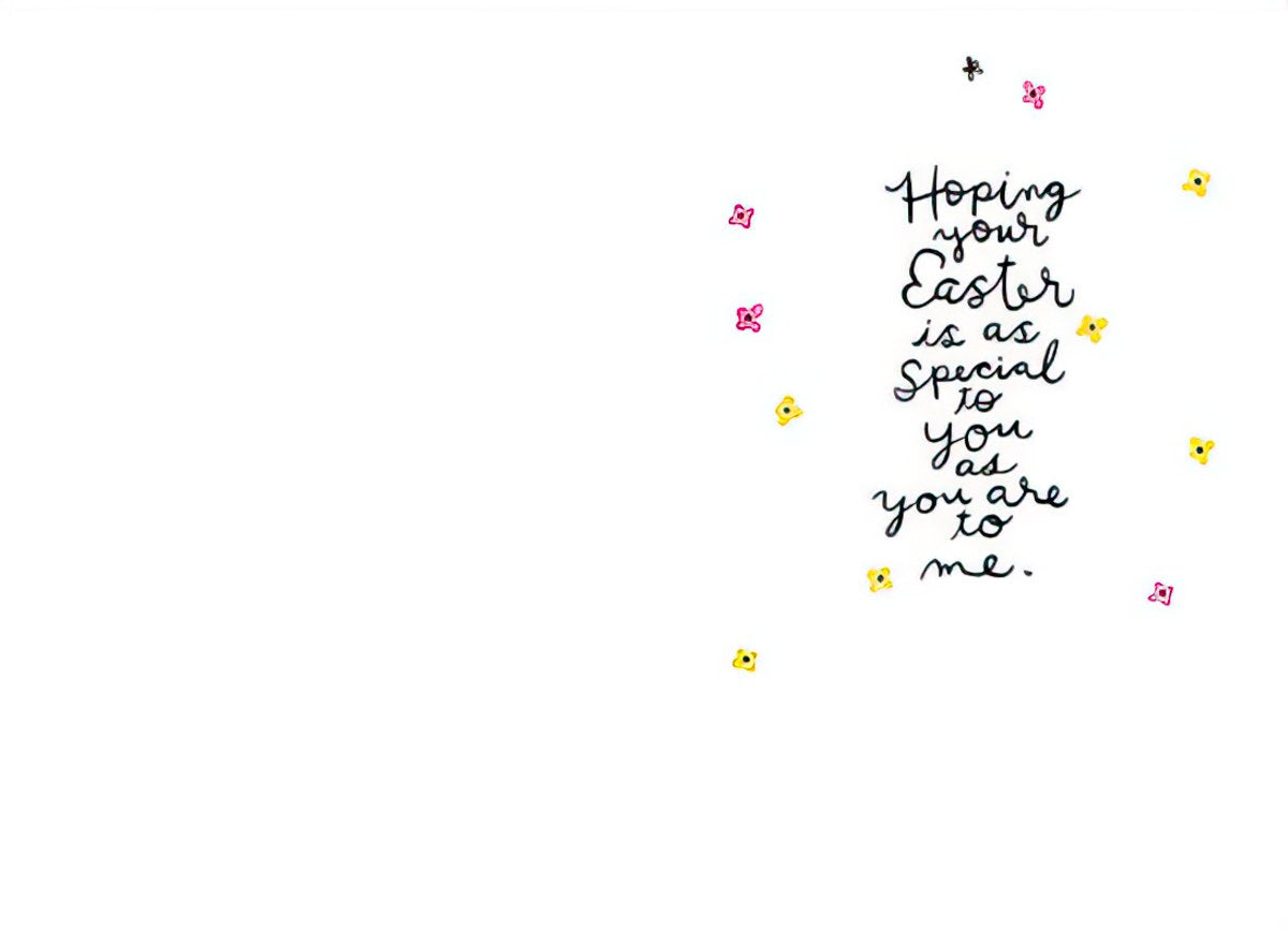 Inside of a thoughtful Easter card with minimal floral accents and the handwritten message 'Hoping your Easter is as Special to you as you are to me.'