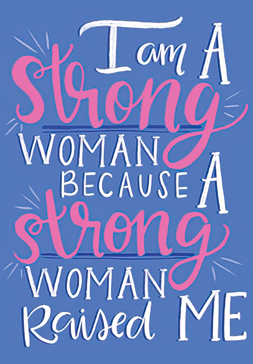 A Strong Woman Raised Me Mother's Day Card
