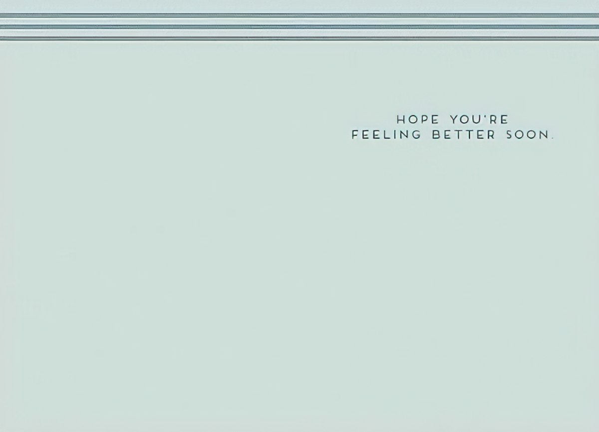 The interior of the "BIG SQUEEZE!" card with a simple border and the message "HOPE YOU'RE FEELING BETTER SOON."
