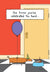 Wiener Dog with Balloon Birthday Card