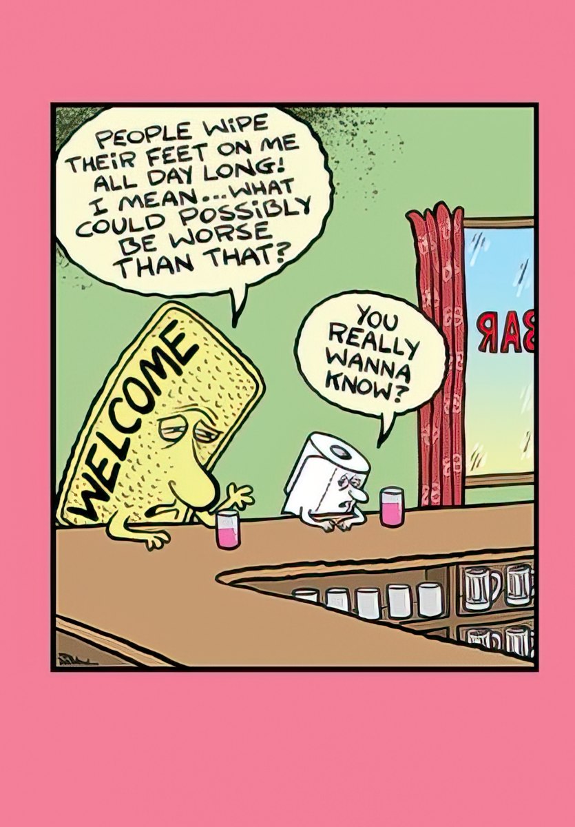 Funny birthday greeting card featuring a cartoon welcome mat complaining to a toilet paper roll at a bar, suitable for a friend or anyone with a sense of humor.