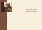 Open funny greeting card interior, showing a clever cat meme on the left and the message 'Just wanted to say hi—ooh, look, a cat meme!' on the right, ideal for sending a cheerful hello.