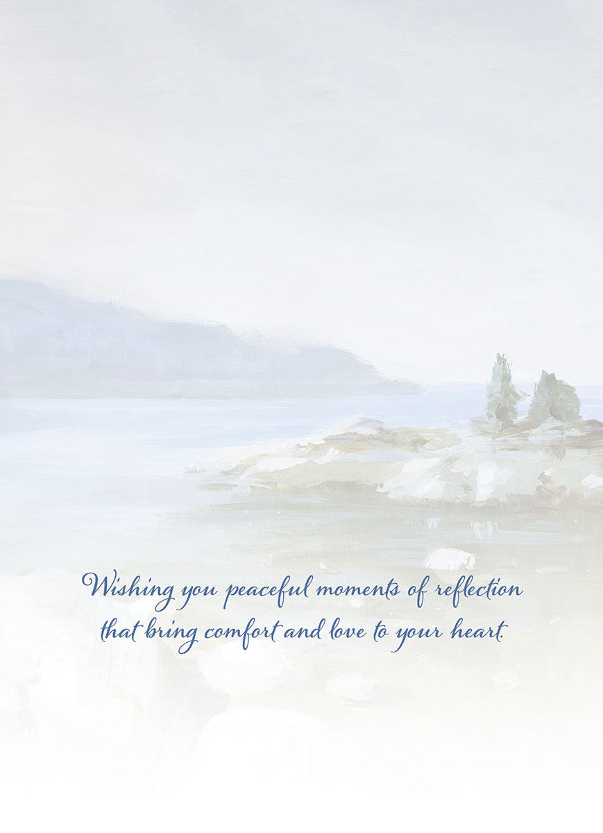 Inside of a thoughtful greeting card featuring a soft watercolor lake scene and message 'Wishing you peaceful moments of reflection that bring comfort and love to your heart.'