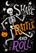 Front of a funny Halloween greeting card featuring a dancing skeleton holding a pumpkin treat bucket with the text 'Shake Rattle and Roll' in orange and purple, surrounded by stars and a crescent moon against a black background.