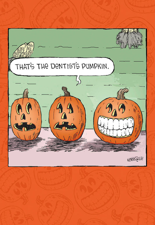 That's the Dentist's Pumpkin Jack-o-Lantern Halloween Card