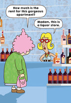 Front of a funny birthday greeting card featuring a cartoon of an elderly woman with pink hair asking 'How much is the rent for this gorgeous apartment?' to a woman behind a counter. The counter woman replies, 'Madam, this is a liquor store.' Liquor bottles line the shelves in the background.