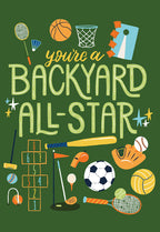Father's Day greeting card front featuring a vibrant green background with 'you're a BACKYARD ALL-STAR' text surrounded by illustrations of various sports equipment like badminton, basketball, cornhole, golf, soccer, volleyball, tennis, baseball, and croquet. Ideal for a sports-loving dad.