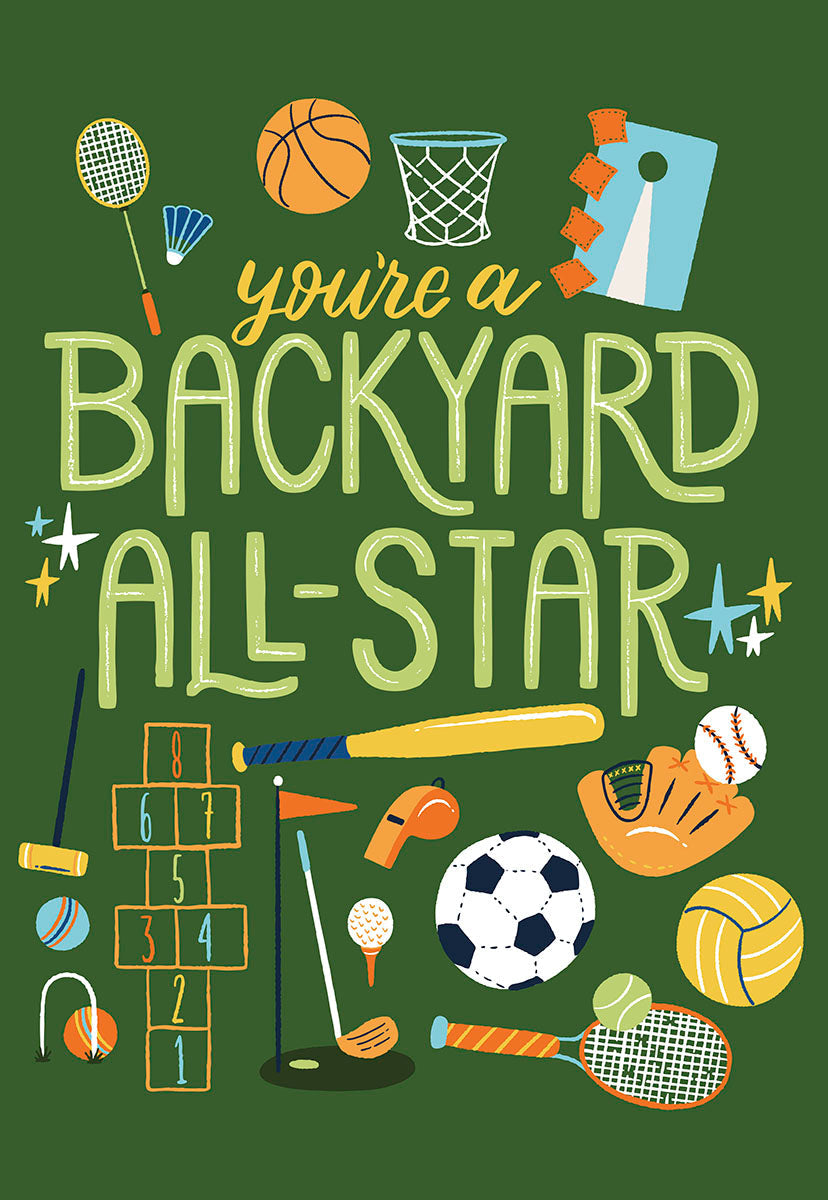 Father's Day greeting card front featuring a vibrant green background with 'you're a BACKYARD ALL-STAR' text surrounded by illustrations of various sports equipment like badminton, basketball, cornhole, golf, soccer, volleyball, tennis, baseball, and croquet. Ideal for a sports-loving dad.