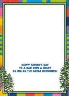 Inside view of a Father's Day greeting card with a blank space for a personalized message, bordered by colorful geometric patterns and pine trees, and text reading 'HAPPY FATHER'S DAY TO A DAD WITH A HEART AS BIG AS THE GREAT OUTDOORS!'