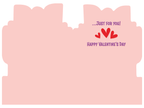 Inside of a cute Valentine's card for kids, featuring '...Just for you!' and 'HAPPY VALENTINE'S DAY' in purple text with red heart graphics on a light pink background.