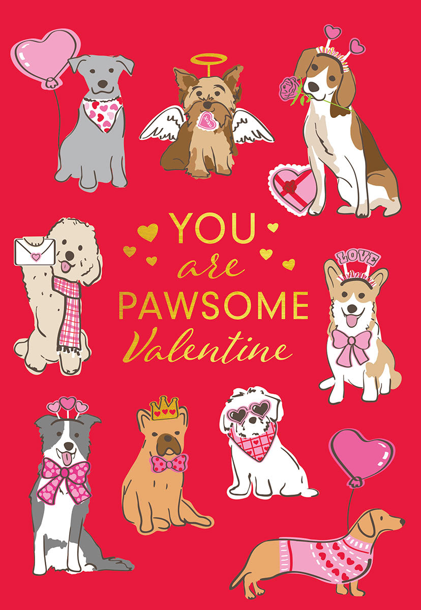 Front of a 'Pawsome Valentine's Day' greeting card featuring nine whimsical cartoon dogs on a vibrant red background. Dogs wear various heart-themed accessories like crowns, halos, bandanas, and hold heart balloons or roses. The central text reads 'YOU are PAWSOME Valentine'.