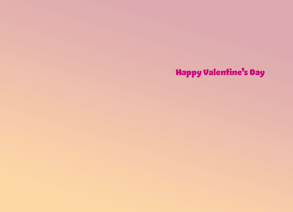 A simple greeting card interior with a soft pink and orange gradient background and "Happy Valentine's Day" text in the upper right.