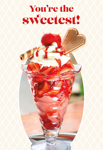 You're the Sweetest Ice Cream Sundae Valentine's Day Card