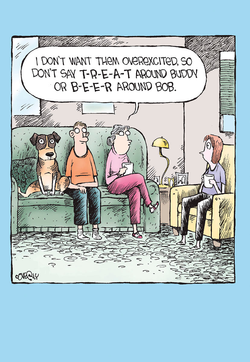 Funny birthday card front depicting a cartoon scene with a dog and three people, one speaking a humorous thought bubble about 'treat' and 'beer' to avoid over-exciting the dog and a person named Bob.