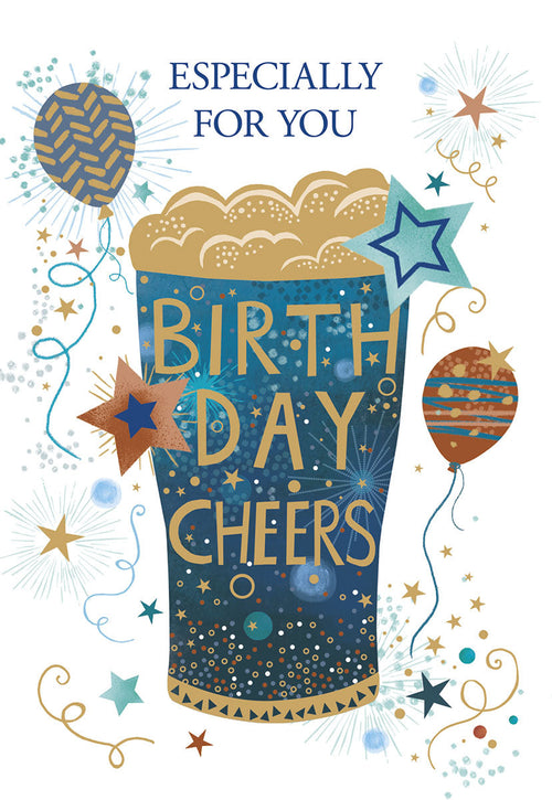 Front of a festive birthday greeting card featuring a blue beer glass with 'Birthday Cheers' text, adorned with golden stars, balloons, and celebratory fireworks on a white background. 'Especially For You' is at the top.