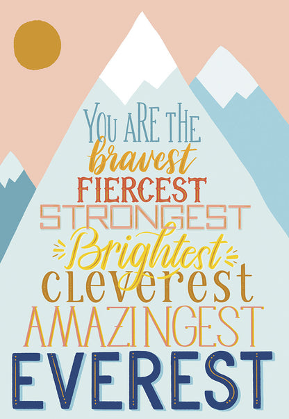 Front of a graduation greeting card featuring colorful mountains, a sun, and text 'You are the bravest fiercest strongest brightest cleverest amazingest Everest'.