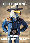 Front of Father's Day greeting card showing a patriotic bald eagle wearing a cowboy hat and denim jacket, with the bold text 'CELEBRATING YOUR AWESOMENESS!'. Ideal for dads and father figures.