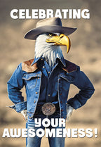 Front of Father's Day greeting card showing a patriotic bald eagle wearing a cowboy hat and denim jacket, with the bold text 'CELEBRATING YOUR AWESOMENESS!'. Ideal for dads and father figures.