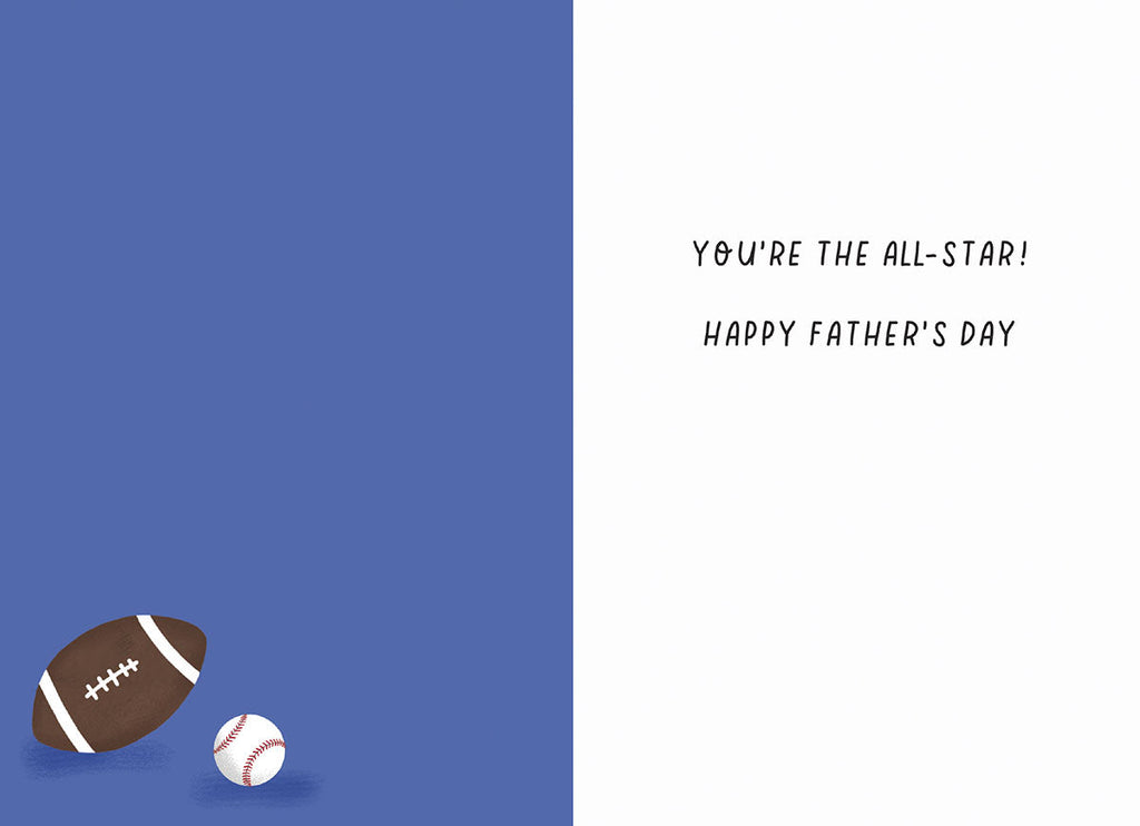 Inside view of a playful Father's Day card, white on the right, blue on the left with a football and baseball illustration. The message reads 'You're the all-star! HAPPY FATHER'S DAY' in black script.