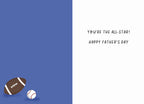 Inside view of a playful Father's Day card, white on the right, blue on the left with a football and baseball illustration. The message reads 'You're the all-star! HAPPY FATHER'S DAY' in black script.
