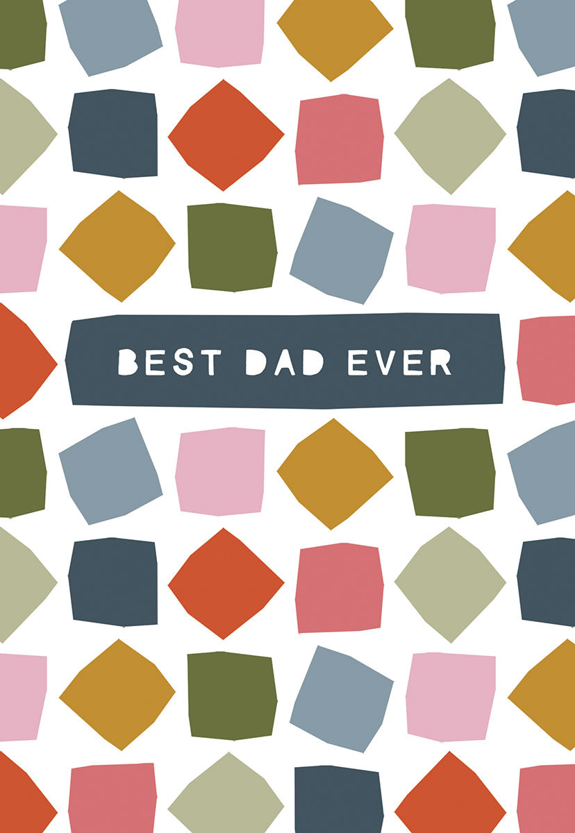 Front of a Father's Day card with a modern geometric pattern of colorful squares and 'BEST DAD EVER' text.