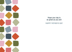 Inside of a Father's Day card with a colorful geometric diamond pattern border, featuring the message 'Hope your day is as great as you are! HAPPY FATHER'S DAY'.