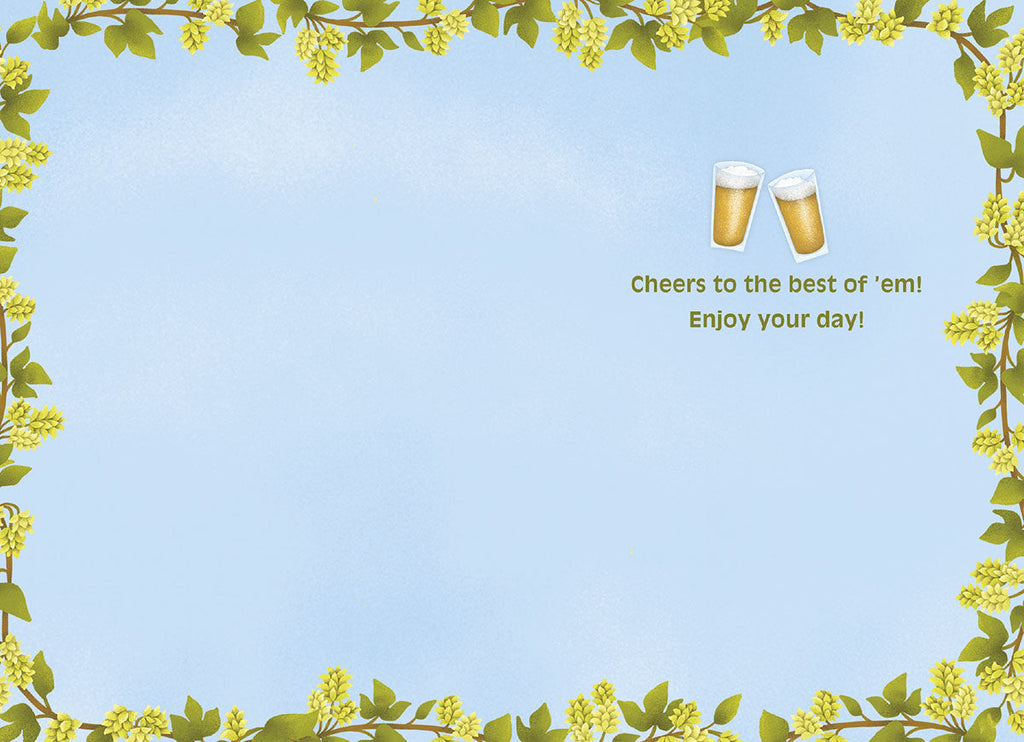 Inside of a humorous Father's Day greeting card with a light blue background, bordered by hop vines, and the message 'Cheers to the best of 'em! Enjoy your day!' with two small beer glasses.