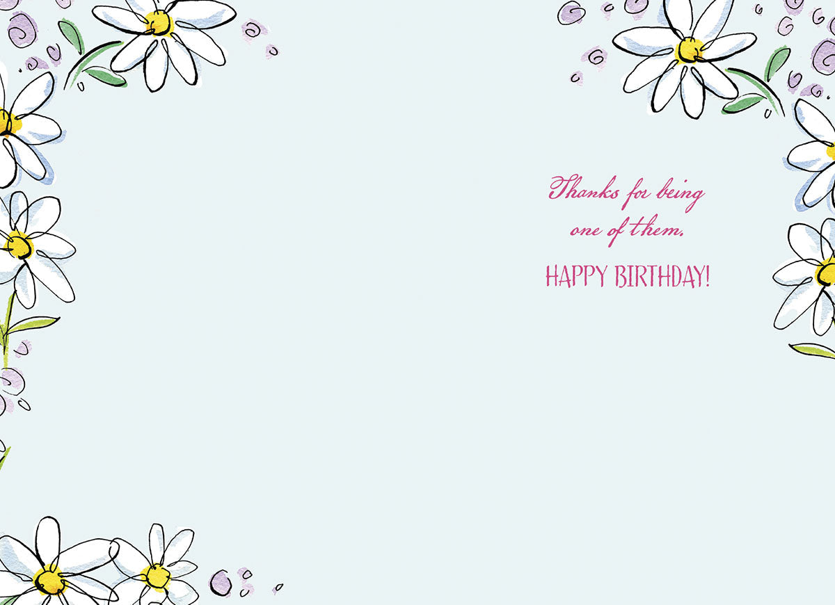 Inside of the daisy card, expressing gratitude: 'Thanks for being one of them. HAPPY BIRTHDAY!' with floral details.