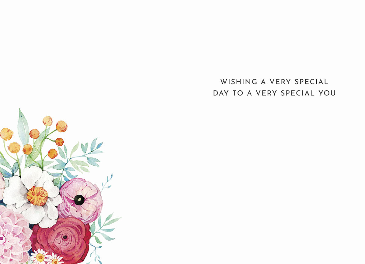 Inside of floral "Happy Birthday" card with the message "Wishing a very special day to a very special you".