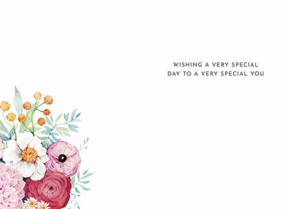 Inside of floral "Happy Birthday" card with the message "Wishing a very special day to a very special you".