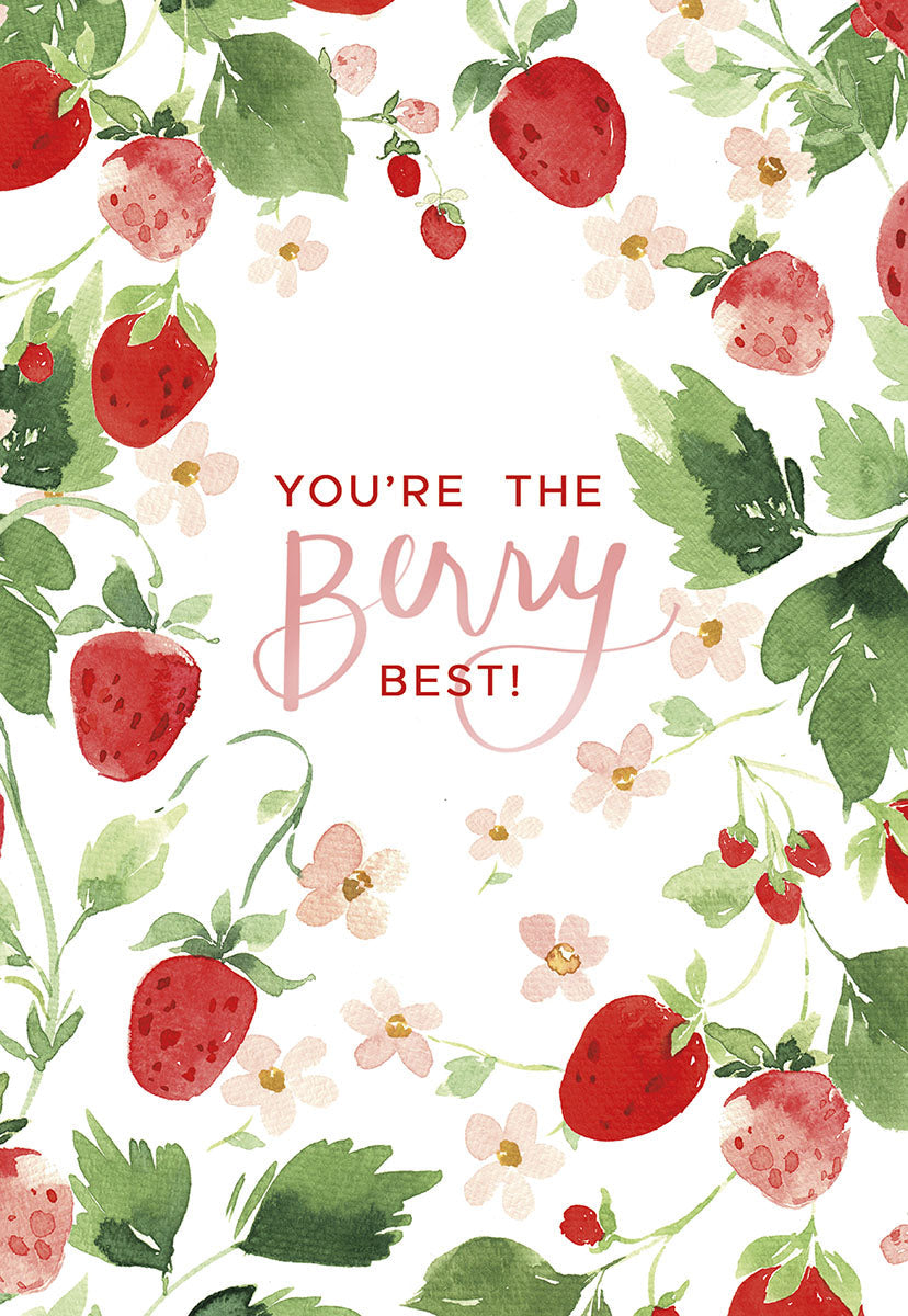 "YOU'RE THE Berry BEST!" greeting card with a central phrase encircled by watercolor strawberries and green foliage.