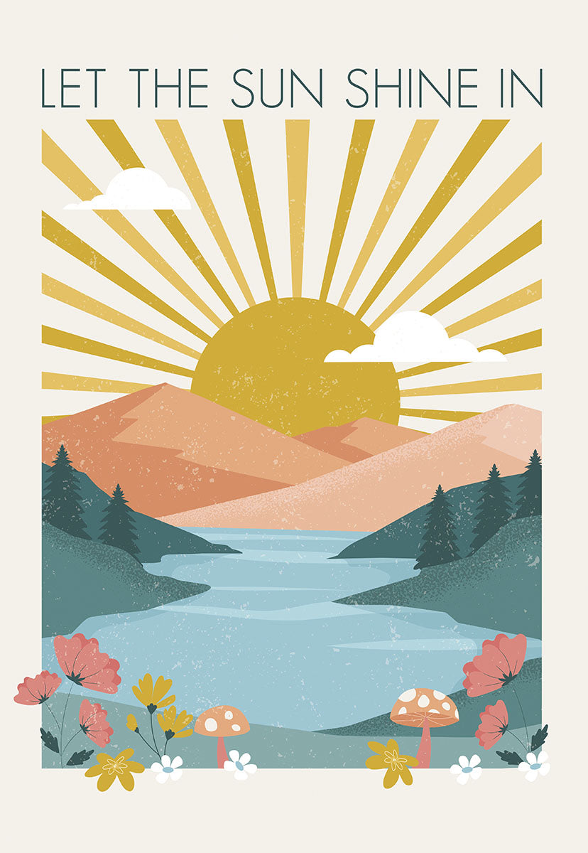 Front of a card with a sun rising over mountains and a lake, surrounded by flowers, text "LET THE SUN SHINE IN".