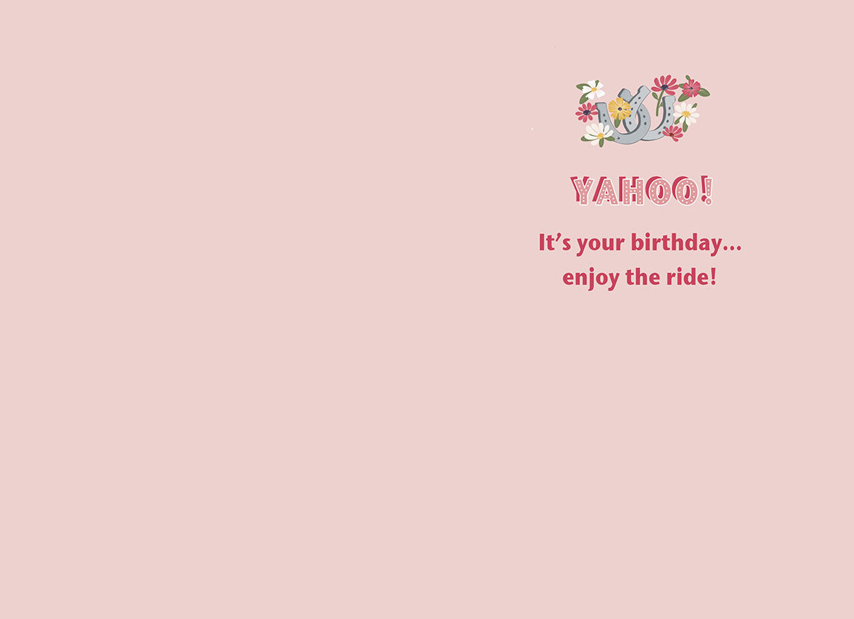 Inside of the "NOT MY FIRST RODEO" card, with a small floral horseshoe design, text: "YAHOO! It's your birthday... enjoy the ride!"
