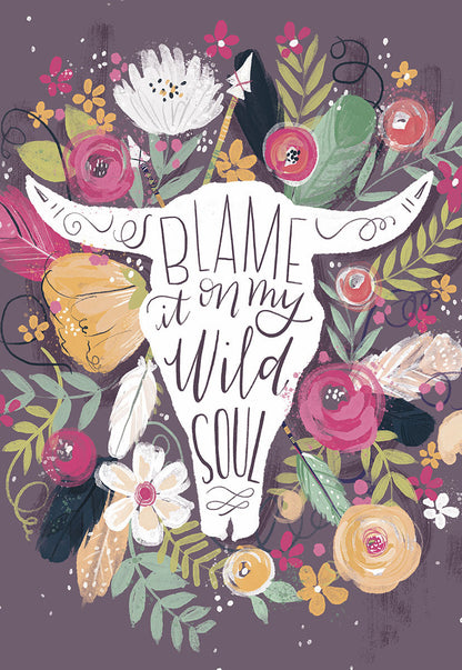 Front of a dark purple card with a bull skull design and text "BLAME it on my WILD SOUL", surrounded by colorful flowers.