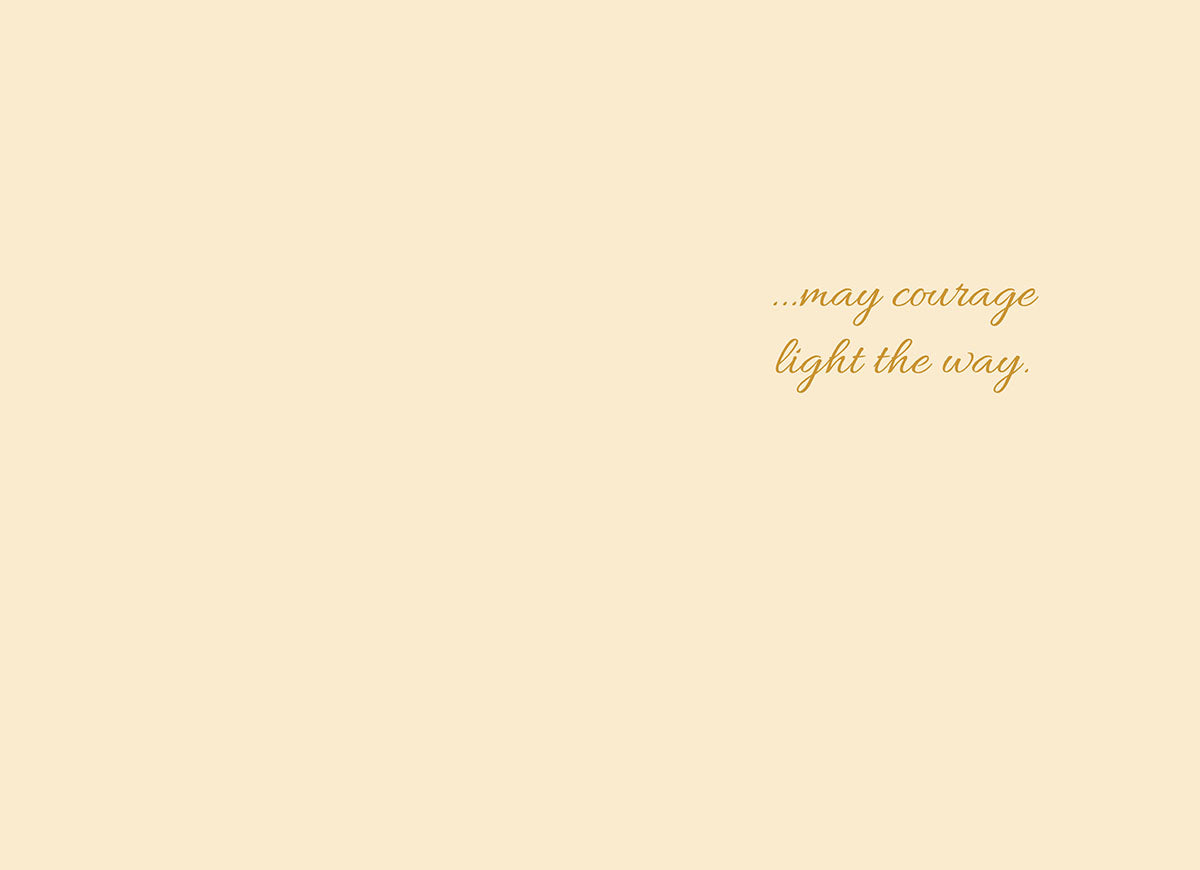 Inside of the scenic path card, with blank space and gold script text: "...may courage light the way.".