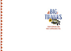 Inside view of a heartfelt greeting card, featuring 'BIG THANKS' in blue and orange script with a small floral illustration, alongside the message 'FROM SOMEONE WHO TRULY APPRECIATES YOU,' on a white background.