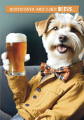 Funny birthday greeting card featuring a fluffy terrier mix dog dressed in a yellow jacket and bow tie, confidently holding a frothy glass of beer, with the humorous text 'BIRTHDAYS ARE LIKE BEERS...' on the front, perfect for a friend or man's celebration.