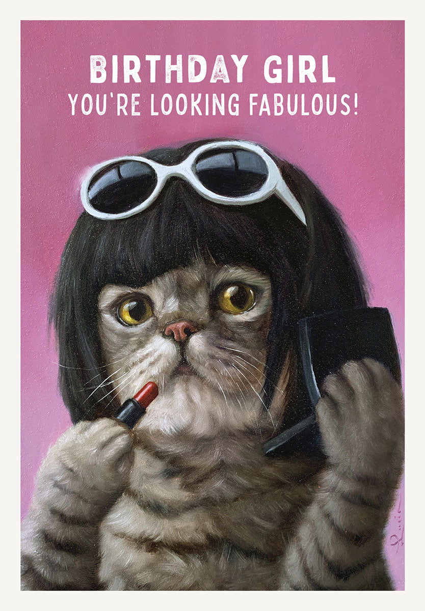Funny birthday greeting card for women, featuring a glamorous cat in a black wig, sunglasses, and applying red lipstick on a vibrant pink background. Text reads: "BIRTHDAY GIRL YOU'RE LOOKING FABULOUS!" Ideal for a friend or sister.