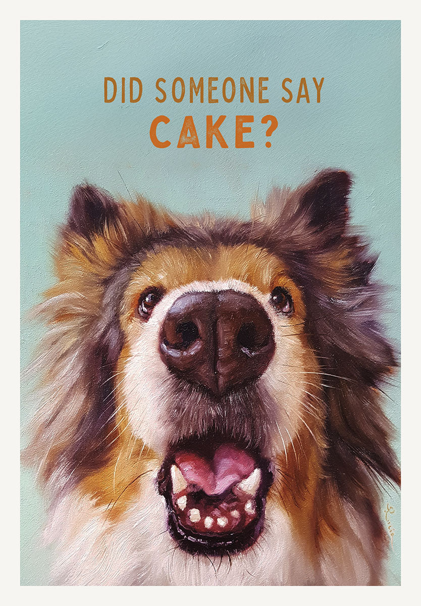 Funny birthday greeting card featuring a close-up painting of an excited, fluffy border collie dog eagerly looking up, mouth open, with the text 'DID SOMEONE SAY CAKE?' on a light blue background. Perfect for dog lovers.