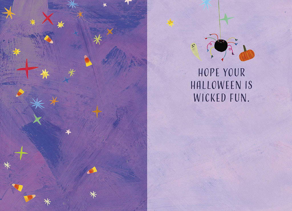 Inside of a cute Halloween card, showing 'HOPE YOUR HALLOWEEN IS WICKED FUN.' with a friendly spider, ghost, and pumpkin illustration.
