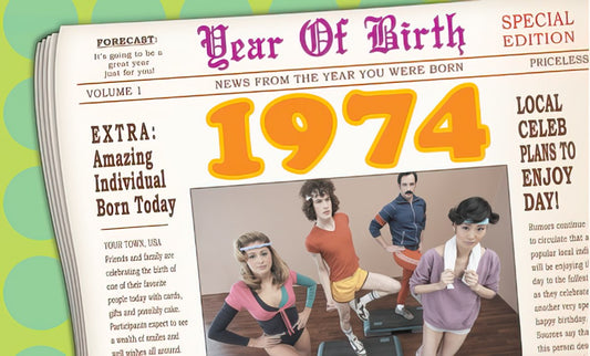 Vintage 1974 newspaper-themed birthday card with headlines, historical facts, and a retro workout photo from the era.