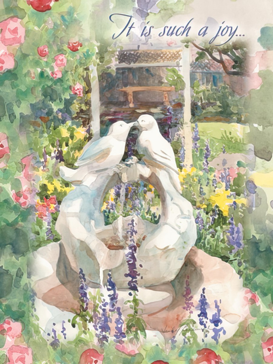 Greeting card front showing a bird fountain with two doves in a rose garden, with "It is such a joy."