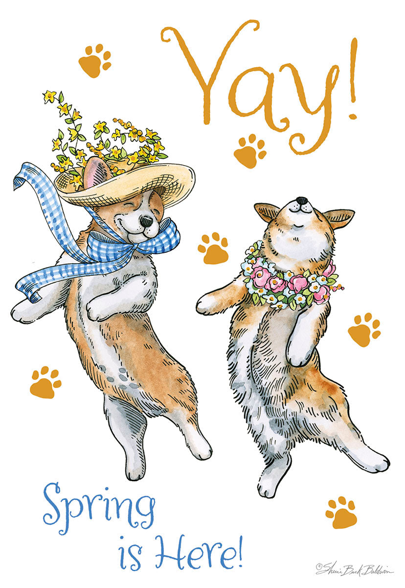 Front of a cute spring greeting card featuring two dancing corgis, one in a straw hat with a blue plaid scarf and the other with a floral lei, surrounded by paw prints and text 'Yay! Spring is Here!'.
