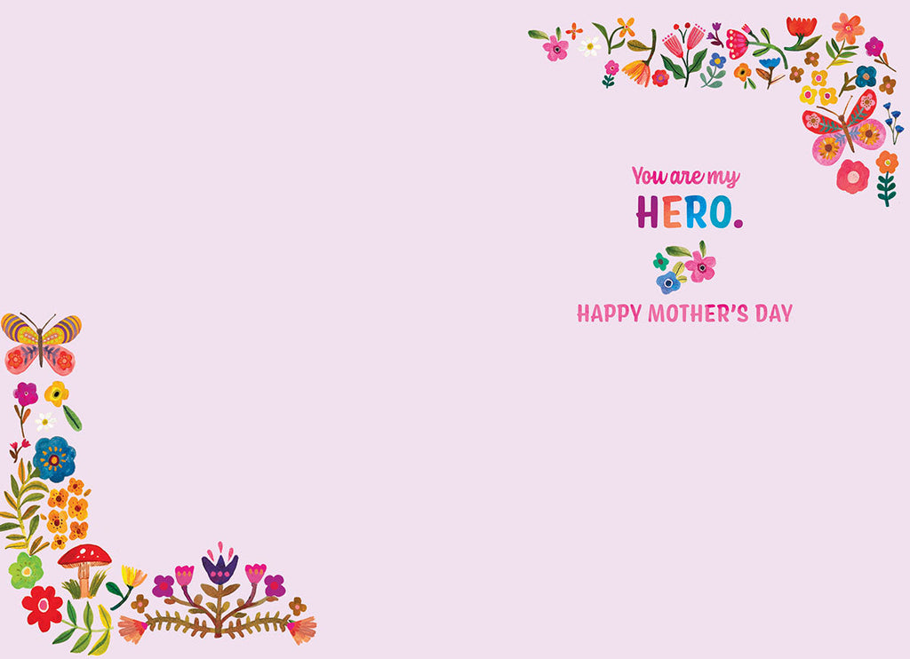 Inside view of a Mother's Day card with 'You are my HERO. HAPPY MOTHER'S DAY' in colorful letters at the top right, surrounded by delicate floral and butterfly illustrations on a soft purple background, ample space for personal message.